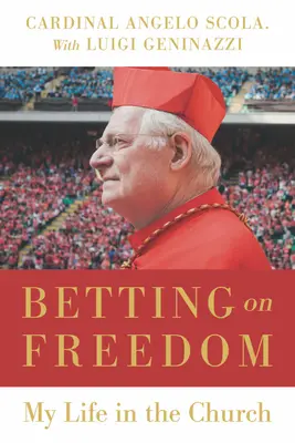 Apostando por la libertad: Mi vida en la Iglesia - Betting on Freedom: My Life in the Church