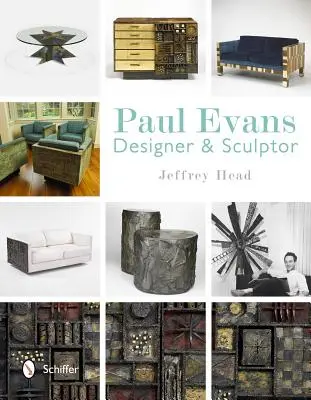 Paul Evans Diseñador y escultor - Paul Evans: Designer & Sculptor