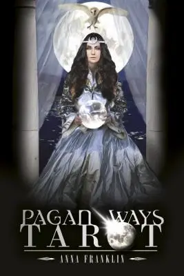 Tarot Pagan Ways - Pagan Ways Tarot