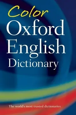 Diccionario Oxford de Inglés en Color - Color Oxford English Dictionary