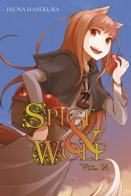 Spice and Wolf, Vol. 14 (Novela ligera) - Spice and Wolf, Vol. 14 (Light Novel)