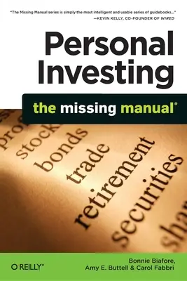 Personal Investing: El manual que faltaba - Personal Investing: The Missing Manual