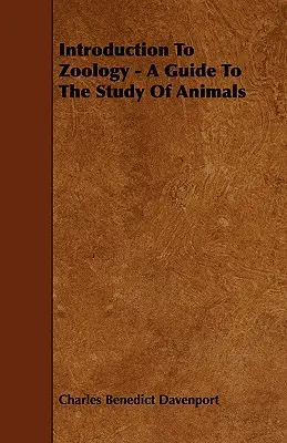 Introducción a la Zoología - Guía para el estudio de los animales - Introduction To Zoology - A Guide To The Study Of Animals