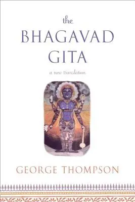 El Bhagavad Gita: Una nueva traducción - The Bhagavad Gita: A New Translation