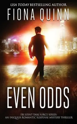 Even Odds: Suspense romántico, misterio y thriller de Iniquus - Even Odds: An Iniquus Romantic Suspense Mystery Thriller