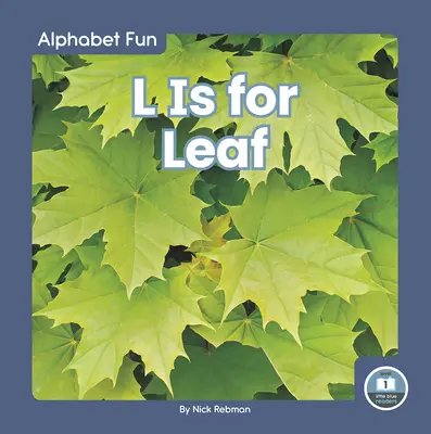 L de Hoja - L Is for Leaf