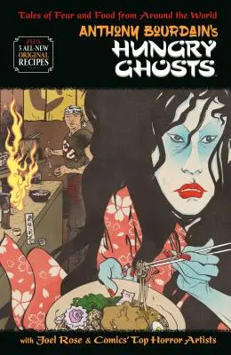 Los fantasmas hambrientos de Anthony Bourdain - Anthony Bourdain's Hungry Ghosts