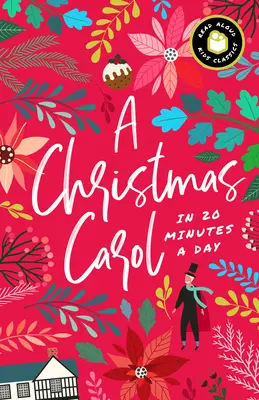 Cuento de Navidad en 20 minutos al día: Un libro para leer conmigo con preguntas para debatir, definiciones y mucho más. - A Christmas Carol in 20 Minutes a Day: A Read-With-Me Book with Discussion Questions, Definitions, and More!