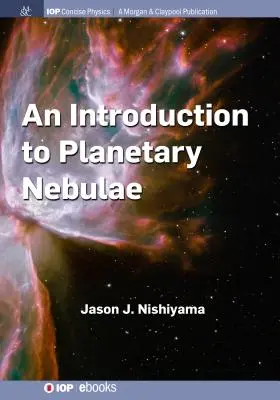 Introducción a las nebulosas planetarias - An Introduction to Planetary Nebulae