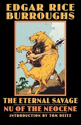 El eterno salvaje: NU del Neoceno - The Eternal Savage: NU of the Neocene