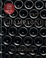 Champagne - La guía esencial de los vinos, productores y terruños de la emblemática región - Champagne - The essential guide to the wines, producers, and terroirs of the iconic region
