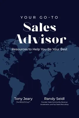 Su asesor de ventas de confianza: Recursos para ayudarle a dar lo mejor de sí - Your Go-To Sales Advisor: Resources to Help You Be Your Best