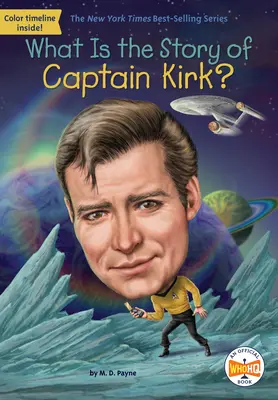 ¿Cuál es la historia del capitán Kirk? - What Is the Story of Captain Kirk?