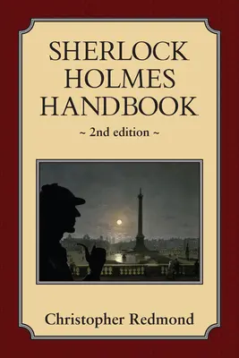 Manual de Sherlock Holmes: Segunda edición - Sherlock Holmes Handbook: Second Edition