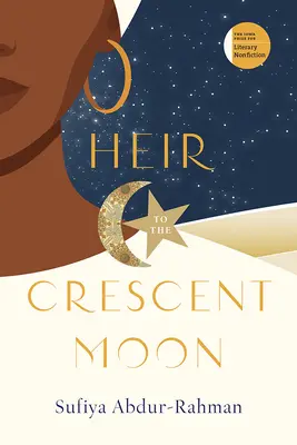 Heredero de la luna creciente - Heir to the Crescent Moon