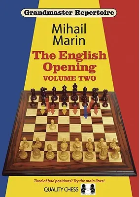 Grandmaster Repertoire 4 - La Apertura Inglesa vol. 2 - Grandmaster Repertoire 4 - The English Opening vol. 2