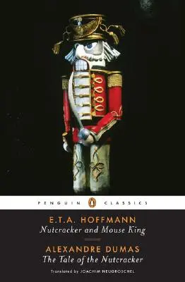 Cascanueces y el Rey de los Ratones y el Cuento del Cascanueces - Nutcracker and Mouse King and the Tale of the Nutcracker