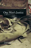 La justicia de un hombre - One Man's Justice