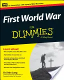 Primera Guerra Mundial para Dummies - First World War for Dummies