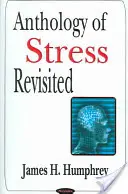Antología del estrés revisitada - Anthology of Stress Revisited
