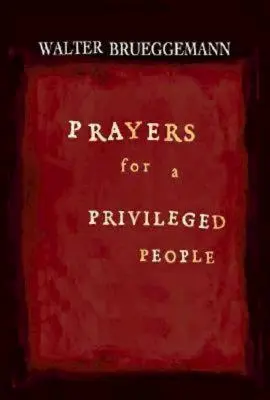 Oraciones para un pueblo privilegiado - Prayers for a Privileged People