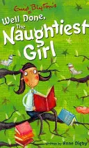 La chica más traviesa: Bien hecho, la chica más traviesa - Libro 8 - Naughtiest Girl: Well Done, The Naughtiest Girl - Book 8