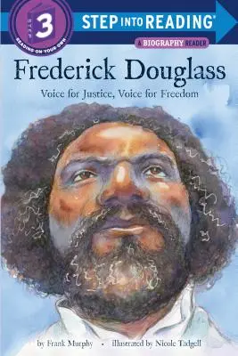 Frederick Douglass: Voz de la justicia, voz de la libertad - Frederick Douglass: Voice for Justice, Voice for Freedom