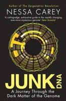 ADN basura - Un viaje a través de la materia oscura del genoma - Junk DNA - A Journey Through the Dark Matter of the Genome