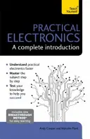 Electrónica práctica: Una introducción completa - Practical Electronics: A Complete Introduction