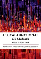 Gramática léxico-funcional: Una introducción - Lexical-Functional Grammar: An Introduction