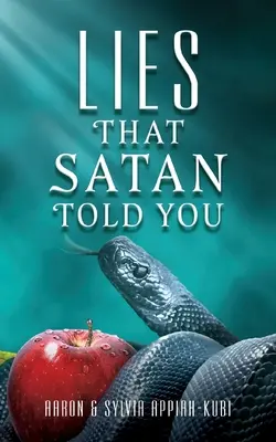 Las mentiras que Satanás te contó - Lies That Satan Told You