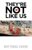 Ellos no son como nosotros Volumen 1: Agujeros negros para los jóvenes - They're Not Like Us Volume 1: Black Holes for the Young