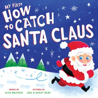 Mi primer Cómo atrapar a Papá Noel - My First How to Catch Santa Claus