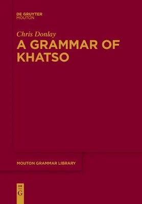 Gramática del khatso - A Grammar of Khatso