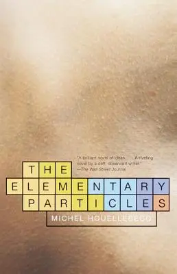 Las partículas elementales - The Elementary Particles