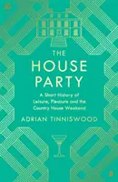 La fiesta de la casa - The House Party