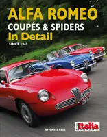 Alfa Romeo Coupé y Spider en detalle desde 1945 - Alfa Romeo Coupes and Spiders in Detail Since 1945