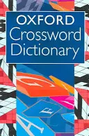 Diccionario Oxford de Crucigramas (Reino Unido) - Oxford Crossword Dictionary (UK)