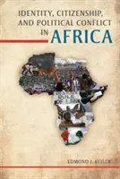 Identidad, ciudadanía y conflicto político en África - Identity, Citizenship, and Political Conflict in Africa