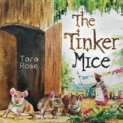 Los ratones Tinker - The Tinker Mice