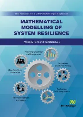 Modelización matemática de la resistencia de los sistemas - Mathematical Modelling of System Resilience