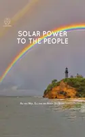 ENERGÍA SOLAR PARA EL PUEBLO - SOLAR POWER TO THE PEOPLE