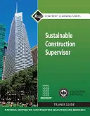 Guía del Supervisor de Construcción Sostenible - Sustainable Construction Supervisor Trainee Guide