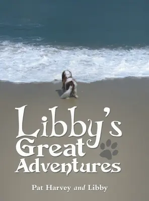 Las grandes aventuras de Libby - Libby's Great Adventures