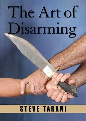 El arte de desarmar - The Art of Disarming