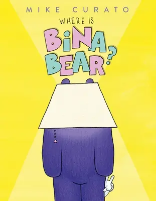 ¿Dónde está la Osa Bina? - Where Is Bina Bear?