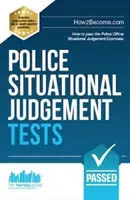 Pruebas de juicio situacional de la policía - 100 ejercicios prácticos de juicio situacional - Police Situational Judgement Tests - 100 Practice Situational Judgement Exercises