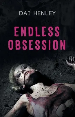 Obsesión sin fin - Endless Obsession