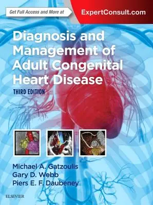 Diagnóstico y tratamiento de las cardiopatías congénitas del adulto - Diagnosis and Management of Adult Congenital Heart Disease