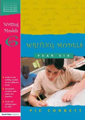 Modelos de escritura Año 6 - Writing Models Year 6